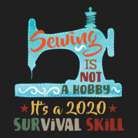 Sewing Is Not A Hobby It's A 2020 Survival Skill Ladies Polo Shirt | Artistshot