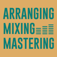 Arranging Mixing Mastering 1 Urban Heavy T-shirt | Artistshot