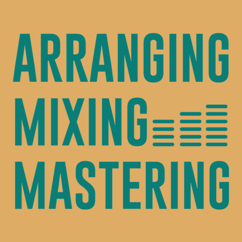 Arranging Mixing Mastering 1 Urban Heavy T-shirt by RobertVanHorn | Artistshot