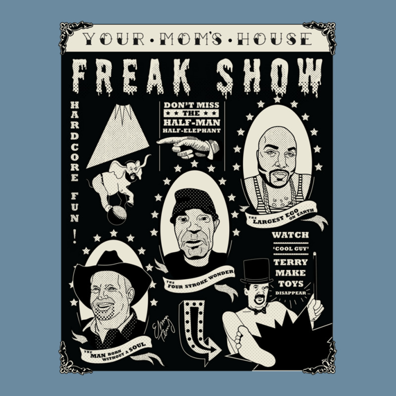 Your Mom's House Freak Show Emma Terry Gift Urban Heavy T-shirt | Artistshot