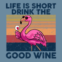 Flamingo Tropical Life Is Short Drink The Good Wine Flamingo Drink Win Urban Pullover Hoodie | Artistshot