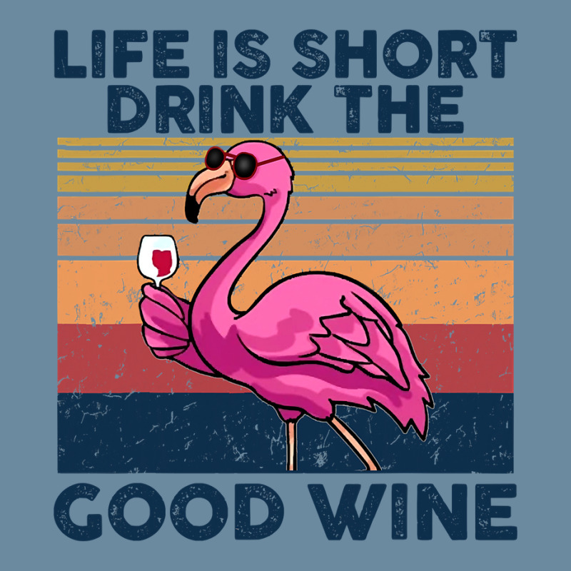 Flamingo Tropical Life Is Short Drink The Good Wine Flamingo Drink Win Urban Pullover Hoodie by coolquirrell | Artistshot