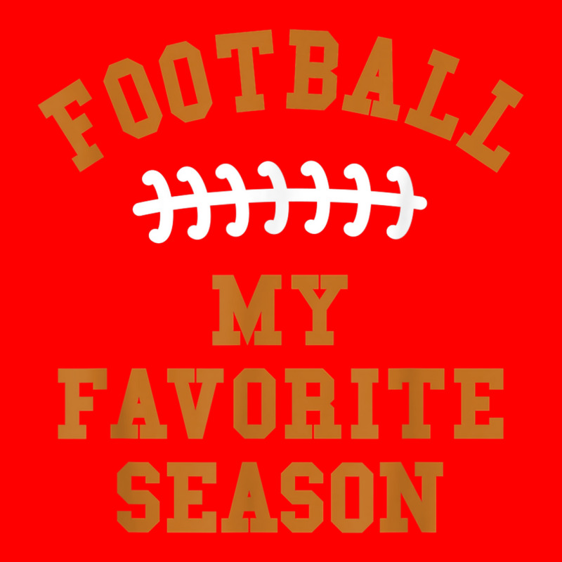 Football Is My Favorite Season Men Husband Fantasy Player Bomber Jacket by Piggy | Artistshot