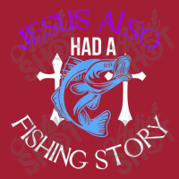 Jesus Also Had A Fishing Story Cool Christian Fisher Design Arts Chara Mesh Back Trucker Hat | Artistshot