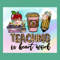 Teaching Is Heart Work T  Shirtteaching Is Heart Work T  Shirt Tie Dyed Bucket Hat | Artistshot