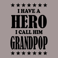 I Have A Hero I Call Him Grandpop Vintage Hoodie | Artistshot