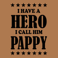 I Have A Hero I Call Him Pappy Vintage Hoodie | Artistshot