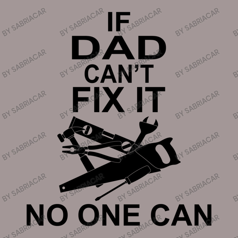 If Dad Can't Fix It No One Can Vintage Hoodie | Artistshot