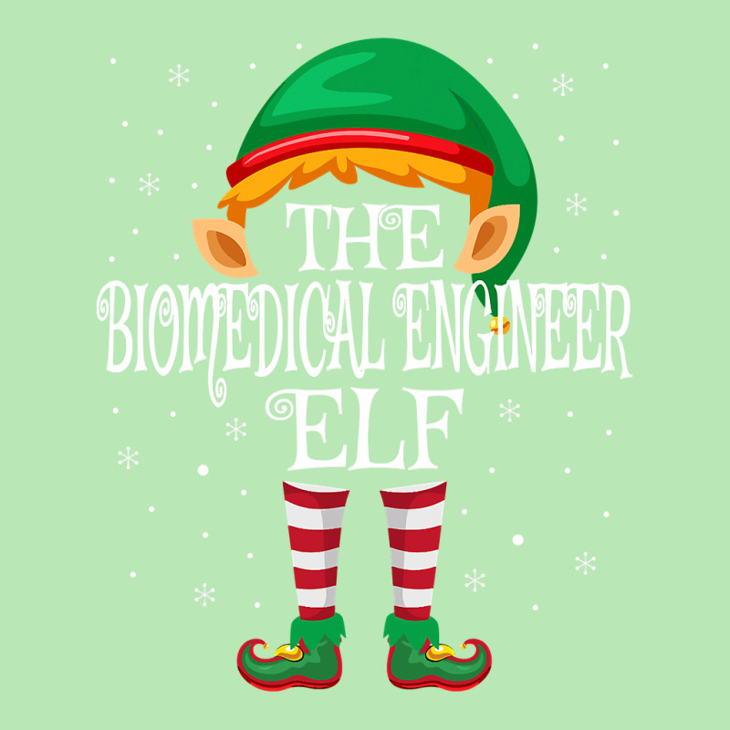 Family Matching Group Christmas The Biomedical Engineer Elf T Shirt Dyed Cap by sieuduong86 | Artistshot