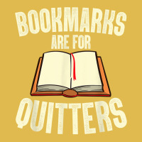 Funny Bookmarks Are For Quitters Reading Librarian Men Women T Shirt Dyed Cap | Artistshot