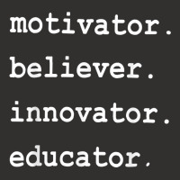 Teacher Motivator Believer Innovator Educator T Shirt Champion Hoodie | Artistshot