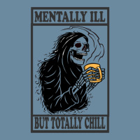 Mentally Ill But Totally Chill    (4) Urban Heavy T-shirt | Artistshot