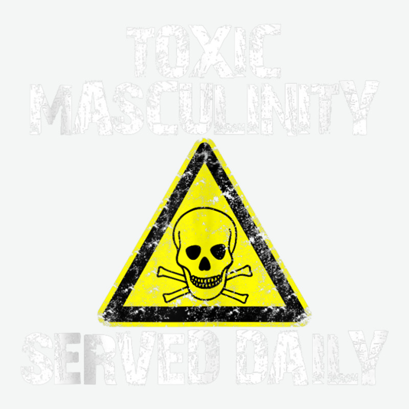 Toxic Masculinity Tee Served Daily Humor Men's Distressed Tank Top Urban Heavy T-shirt | Artistshot