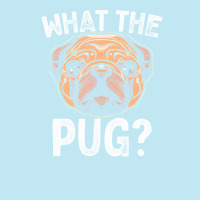 What The Pug T Shirt For Boys Girls Dog Lover Gift Pajama T Shirt Urban Heavy T-shirt | Artistshot