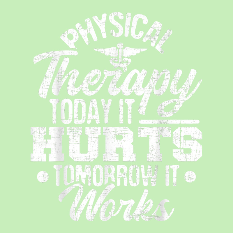 Today It Hurts Tomorrow It Works Dpt Physical Therapist Pt Urban Pullover Hoodie | Artistshot