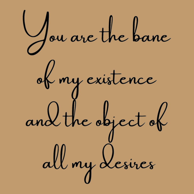 You Are The Bane Of My Existence Urban Pullover Hoodie | Artistshot