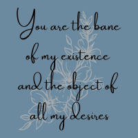 You Are The Bane Of My Existence And The Object Of All My Desires Urban Pullover Hoodie | Artistshot