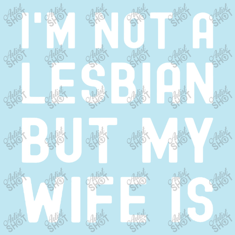 Lgbt Trans Pride I'm Not A Lesbian But My Wife Urban Pullover Hoodie | Artistshot