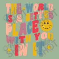 The World Is A Better Place With You In It Positive Motivate Urban Pullover Hoodie | Artistshot