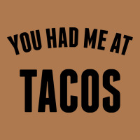 You Had Me At Tacos Vintage Hoodie | Artistshot
