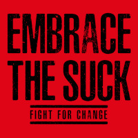 Embrace The Suck - Fight For Change Retro Trucker Cap | Artistshot