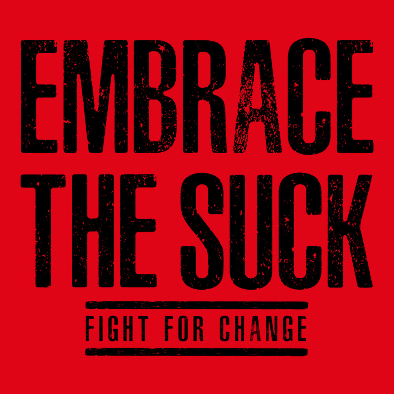 Embrace The Suck - Fight For Change Retro Trucker Cap by HelloShop | Artistshot