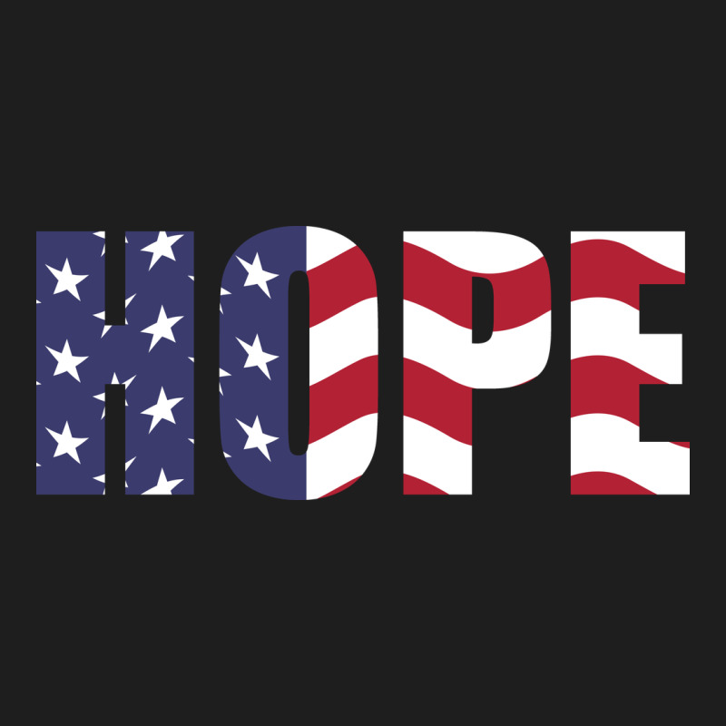 Hope Independence Day Classic T-shirt by DTFDOT | Artistshot