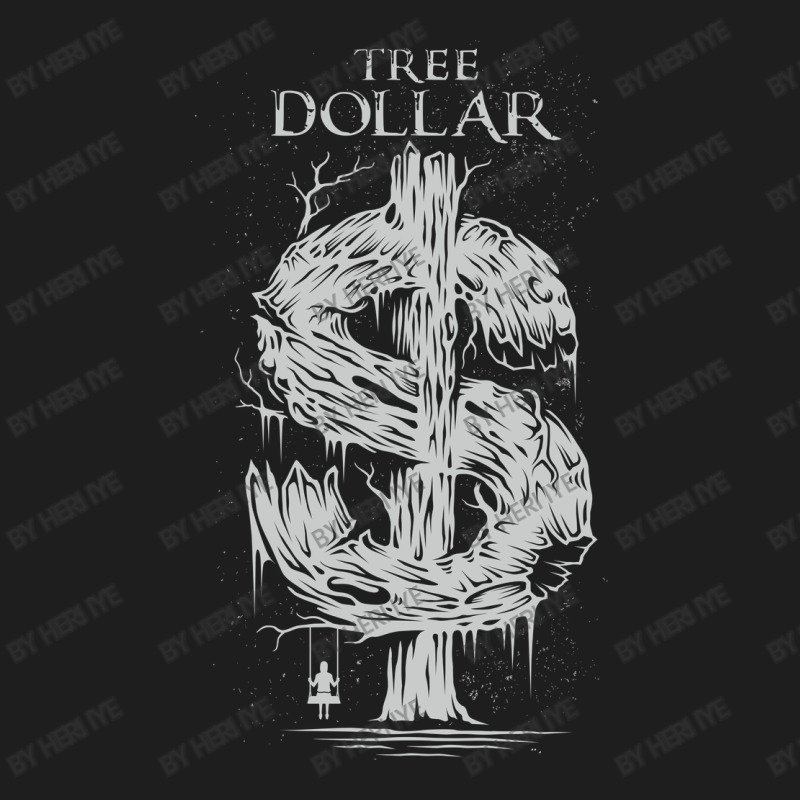 Just Tree Dollar Classic T-shirt by Heri Iye | Artistshot