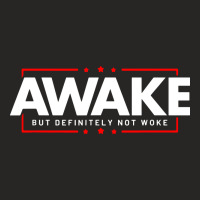 Awake Not Woke Political Censorship Ladies Fitted T-shirt | Artistshot