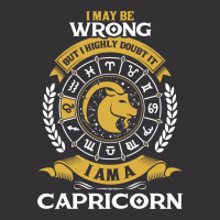 I May Be Wrong But I Highly Doubt It I Am A Capricorn Vintage Hoodie | Artistshot