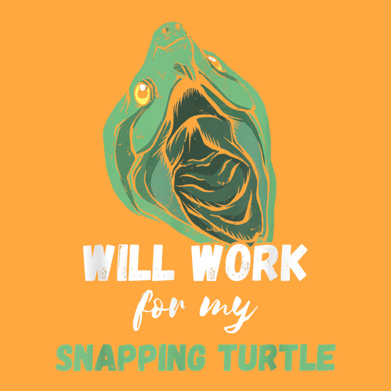 Snapping Turtle Will Work For Snapping Turtle Lover Reptile T Shirt Foam Trucker Hat | Artistshot