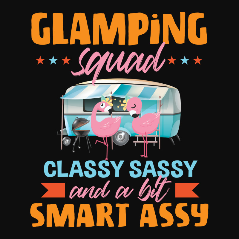 Glamping Squad Classy Sassy And A Bit Smart Assy Cute Flamingo Camping Crop Top by vip.pro123 | Artistshot