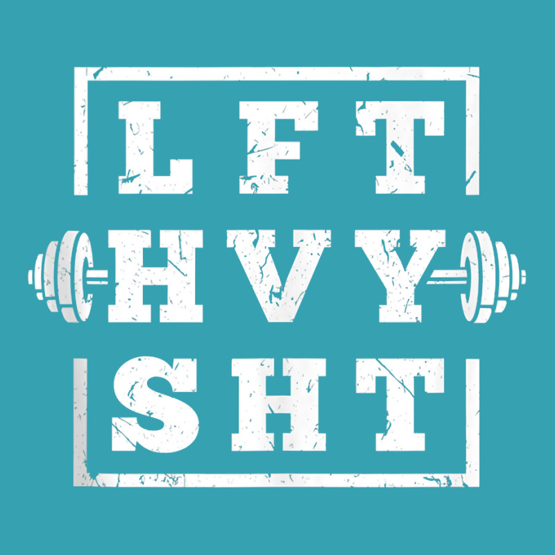 Funny Lift Heavy Shit Weightlifting Tank Top Dyed Cap | Artistshot