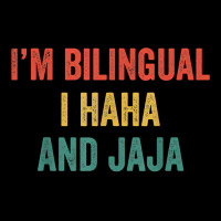 Im Bilingual I Haha And Jaja Funny Spanish Spanglish Teacher T Shirt Dyed Cap | Artistshot