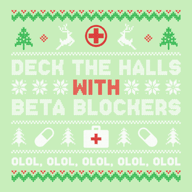 Ugly Xmas Sweater Deck The Halls With Beta Blockers Nurse Sweatshirt Urban Heavy T-shirt by cm-arts | Artistshot