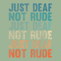 Hearing Impaired Deaf Awareness Vintage Just Deaf Not Rude Urban Heavy T-shirt | Artistshot