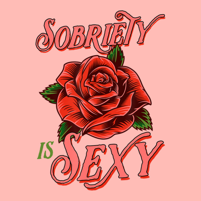 Sobriety Is Sexy Inspirational Recovery Sober Quote Rose Urban Pullover Hoodie | Artistshot