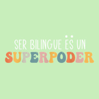 Ser Bilingue Es Un Superpoder Funny Mixed Latin Saying T Shirt Urban Pullover Hoodie | Artistshot