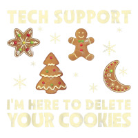 Tech Support I'm Here To Delete Your Cookies Christmas Bomber Jacket | Artistshot