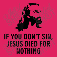 If You Don't Sin Jesus Died For Nothing Pom Pom Beanie | Artistshot