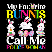 My Favorite Bunny Call Me Police Woman Easter Women's V-neck T-shirt | Artistshot