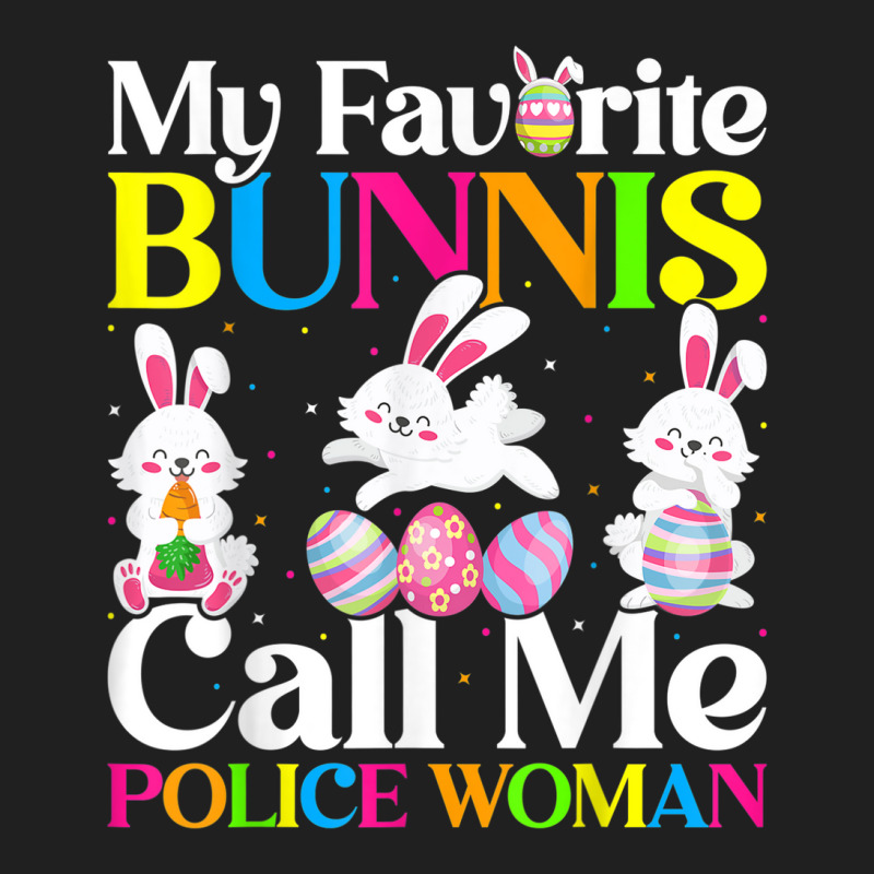 My Favorite Bunny Call Me Police Woman Easter Ladies Polo Shirt by Vivu991 | Artistshot