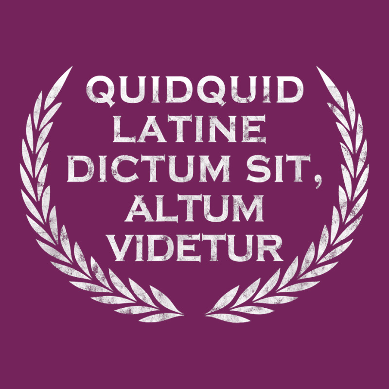 Quidquid Latine Dictum Sit Altum Videtur   Teacher T Shirt Tie Dyed Bucket Hat by ovarddmjipsonmfg | Artistshot