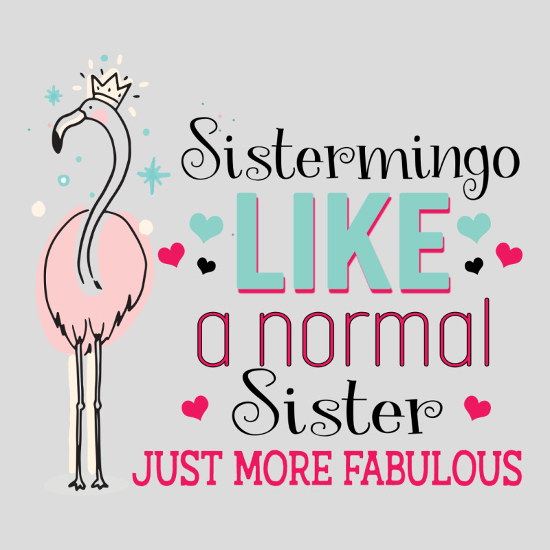 Sistermingo Like A Normal Sister Only More Fabulous Men's Polo Shirt | Artistshot