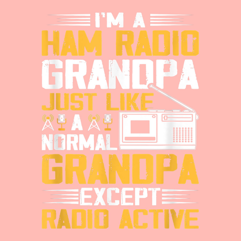 I'm A Ham Radio Grandpa Funny Amateur Radio Operator T Shirt Urban Heavy T-shirt by cm-arts | Artistshot