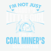 I'm A Coal Miner's Daughter   Dad Little Girl Pitman Mining Long Sleev Urban Heavy T-shirt | Artistshot