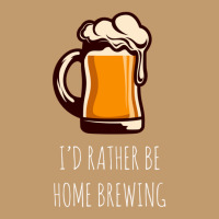 I'd Rather Be Home Brewing - Funny Homebrew Urban Heavy T-shirt | Artistshot