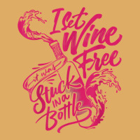 I Set Wine Free – Funny Winemaker Wine Lovers Wine Making T Shirt Urban Heavy T-shirt | Artistshot