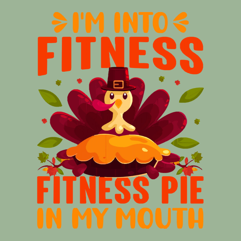 Thanksgiving Turkey I'm Into Fitness Fitness Pie In My Mouth Urban Pullover Hoodie | Artistshot