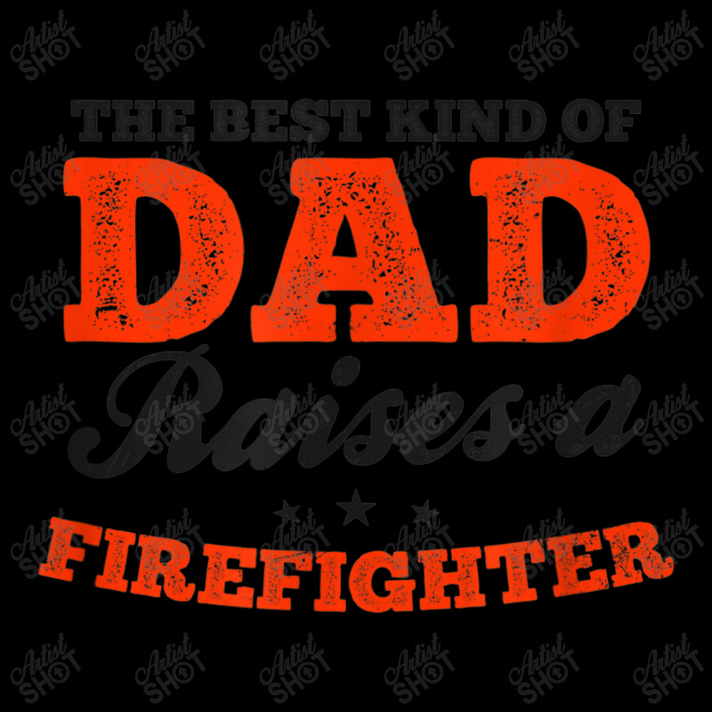 Best Dad Raises Firefighter Design Wildland Firefighter Adjustable Cap | Artistshot